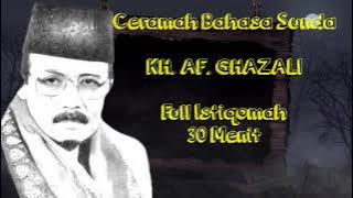 CERAMAH SUNDA KH.AF GHAZALI FULL 30 MENIT