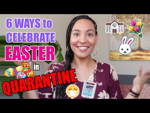 Video: Ideal Ways To Celebrate Easter At Home With Your Family