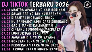 DJ TIKTOK TERBARU 2026🎵DJ ADAKAH KENYAMANAN DIHATIMU🎵DJ SALAH APA YG TAK KUMAAFKAN🎵FULL ALBUM