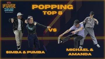 SIMBA & PUMBA vs MICHAEL & AMANDA | Popping Top 8 | NTU Funk Jam 2023
