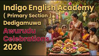 අපේ ඉංග්‍රීසි පන්තියේ අවුරුදු සැමරුම 2026 English Class Avurudu Celebration  indigo English Academy
