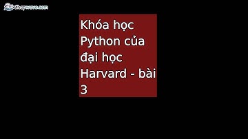 Bài 3: Khoá CS50P Python đại học Harvard - Conditionals