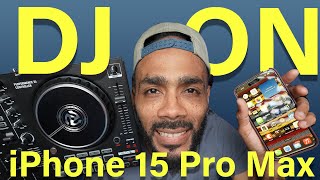 DJ on  iPhone 15 Pro Max!