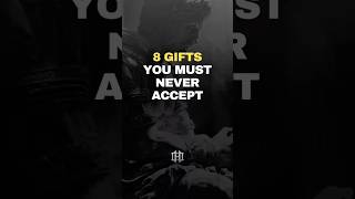 Gifts You Must Never Accept! #humbleone #stoicism