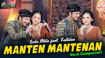 Lala Atila feat Fallden - Manten Mantenan - Kembar Campursari (Official Music Video)
