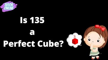 Is 135 a perfect cube? | Questions of Cube root | Root Tricks
