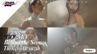 BLACKPINK - 'GO' M/V Behind the Scenes (Türkçe Altyazılı) #blackpink