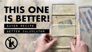 My Perfect DIY Gel Plate Went Sober: Safer Recipe, Better Prints & New Calculator