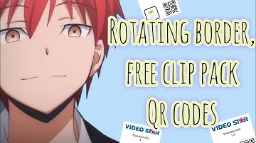 Rotating border and free clip packs qr codes videostar
