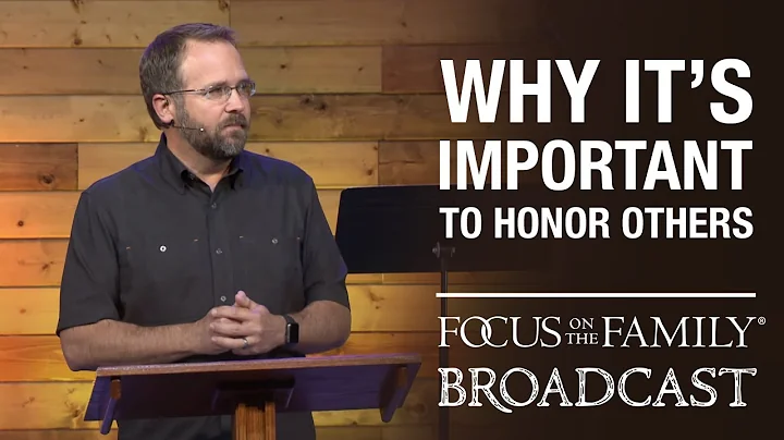 Why Its Important to Honor Others - Ted Cunningham