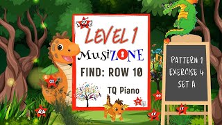 3 Note Pattern 1  Exercise 4 Set A: Find Level 1 TQ Piano