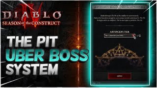 THE PIT and UBER BOSSES EXPLAINED Diablo 4 Season 4!