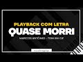 🎙Quase Morri - Marcos Antonio | Playback com letra ( Tom em Dó-sus [ C# ] )