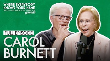 Carol Burnett (FULL EPISODE) | Where Everybody Knows Your Name