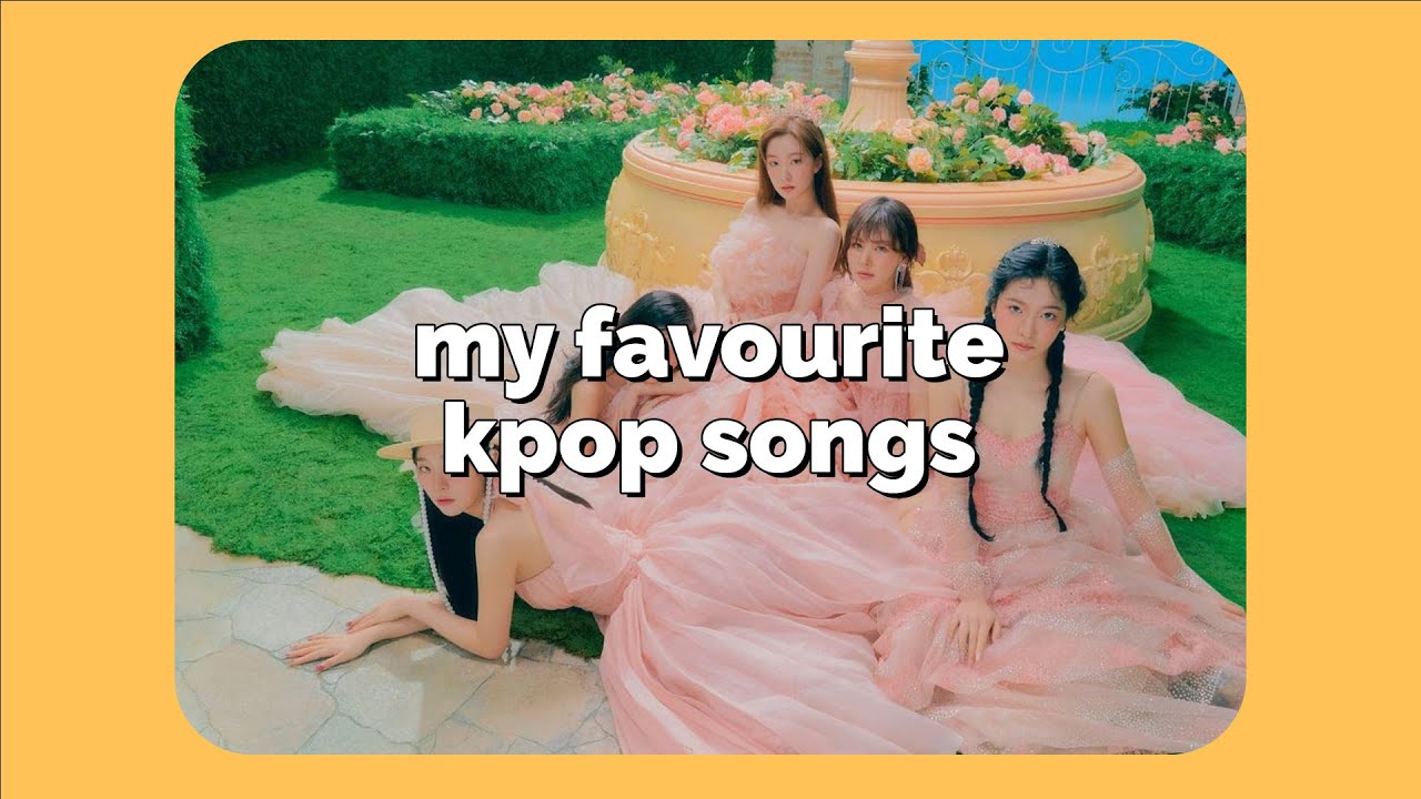 MY FAVOURITE KPOP SONGS (400 SUBSCRIBER SPECIAL) - YouTube