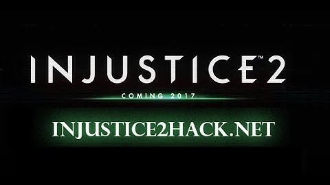 Injustice 2 Hack Android !