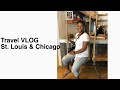 ST LOUIS &amp; CHICAGO Travel VLOG