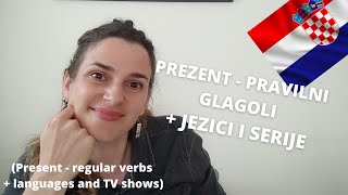 Learn Croatian - Regular verbs in Present tense ( languages and TV shows in Croatian)