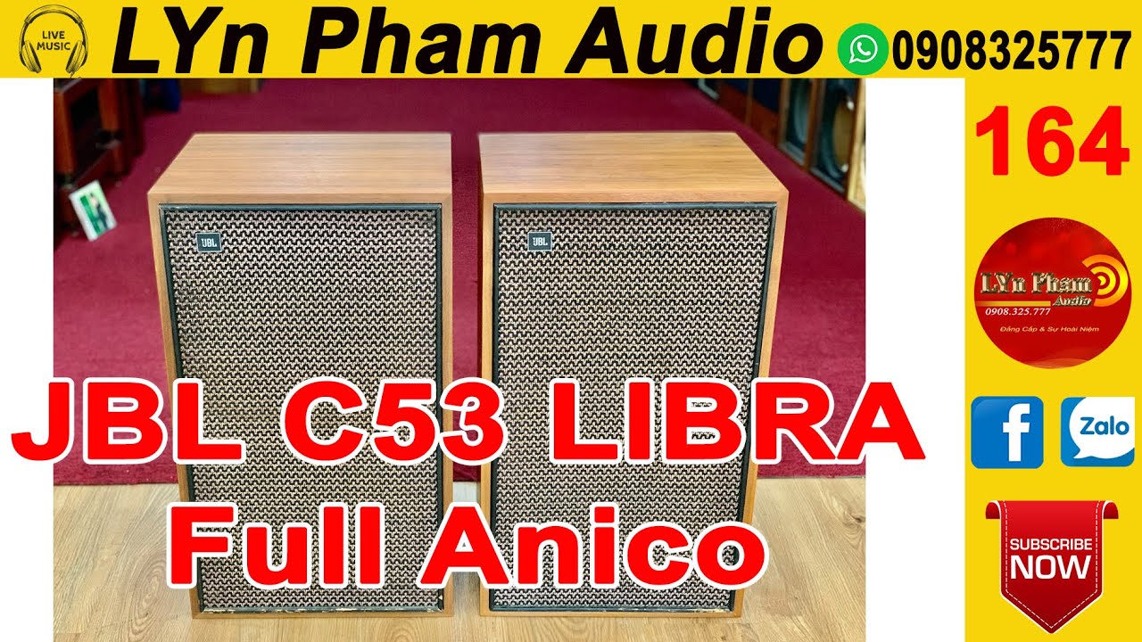 JBL C53 LIBRA bass 40cm Cấu hình gấu full anico | Lyn pham audio