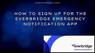 How to sign up for the Everbridge emergency notification app