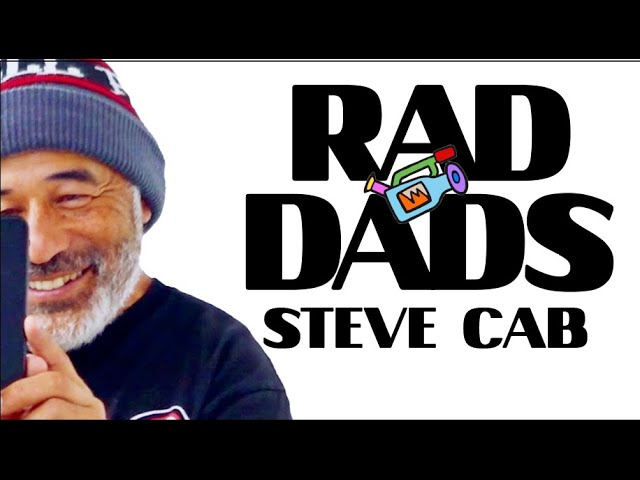 STEVE CABALLERO RAD DADS