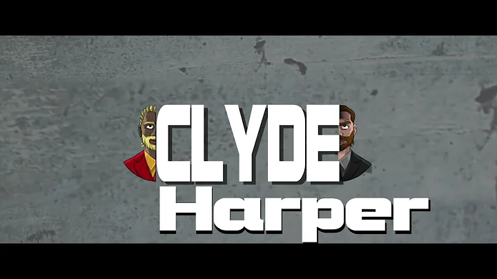 BigBoe | Clyde Harper | 4. Clyde & Tucker gehen in...
