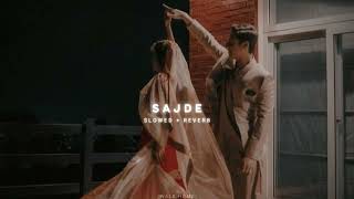 Sajde Kiye Hai Lakho (𝙨𝙡𝙤𝙬𝙚𝙙 𝙩𝙤 𝙥𝙚𝙧𝙛𝙚𝙘𝙩𝙞𝙤𝙣 + 𝙧𝙚𝙫𝙚𝙧𝙗)❣️