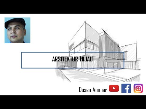 Video: Arsitektur Hijau Untuk Bisnis