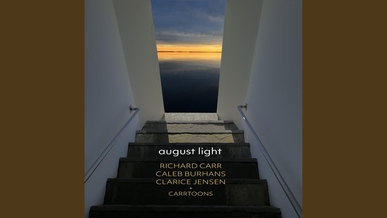 Watch August Light on YouTube Watch August Light on YouTube