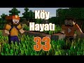 Minecraft Köy Hayatı - Petrol - Bölüm 33