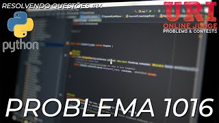 URI questão 1016 (Python 3) | Resolvendo questões #14