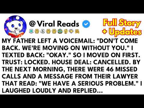 My Father Left A Voicemail Saying "Don't Come Back"—By Morning, He Was Begging Me To Return