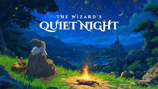 Medieval Fantasy Music for Sleep & Relaxation│Wizard by the Campfire