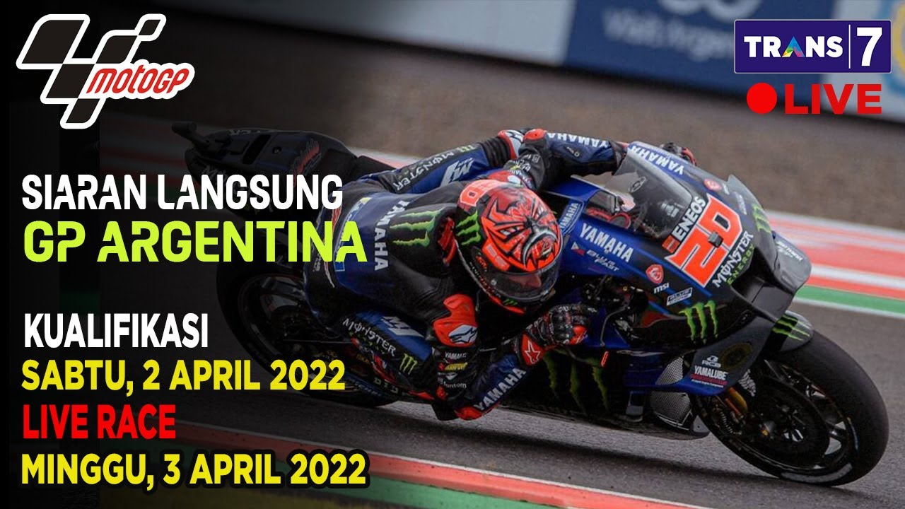 JADWAL SIARAN LANGSUNG MOTO GP HARI INI SERI 3 2022 GP ARGENTINA LIVE ...