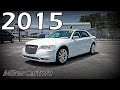 2015 Chrysler 300c Ultimate In-Depth Look