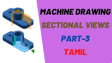 Machine Drawing Unit 1 Part 3 in Tamil for Diploma in Mechanical & Automobile Engineering Students.