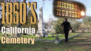 Historic 1850's Cemetery in Central California