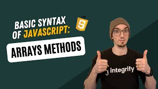 JavaScript Basic Syntax - Arrays Methods