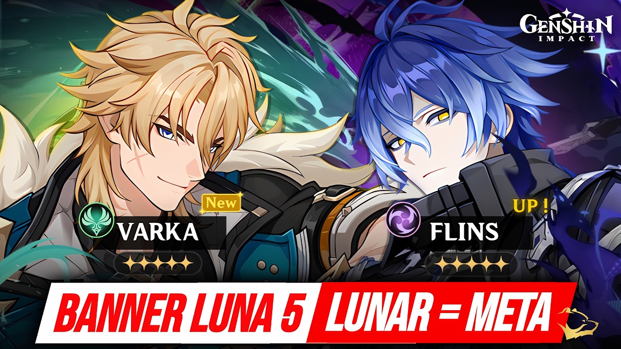 LUNAR! Analisis Banner Luna 5 Flins Varka & Bennett Xiangling Sucrose - Lapakhuda.com