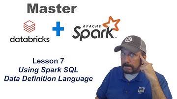 Master Databricks en Apache Spark stap voor stap: Les 7 - Spark SQL Data Definition Language.