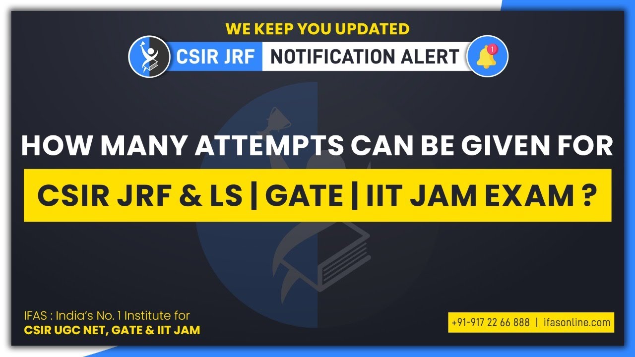 How Many Attempts For Csir Jrf