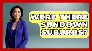 Were There Sundown Suburbs? - The Civil War Nerds