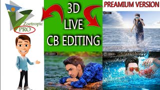 Pro Version 3d CB Editing App | Zeotropic Pro Version New || Live CB Editing Pro App New screenshot 2