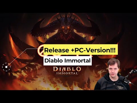 Diablo Immortal - Release +PC Version