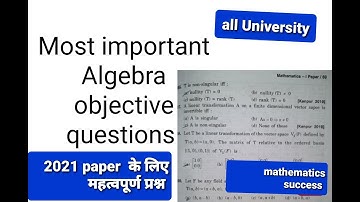 Algebra objective questions privious year b.sc. 2nd year