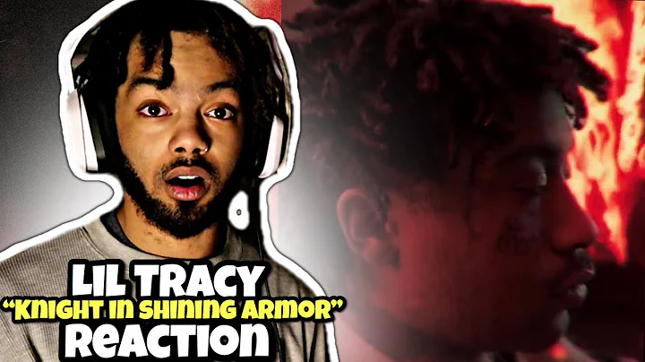 Lil Tracy - Knight in Shining Armor (Reaction)
