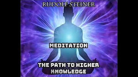 Meditation The Path to Higher Knowledge - Rudolf S...