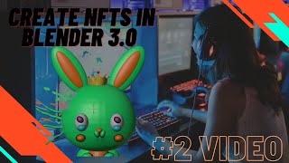 How to Create NFTs in blender 3.0#blender #nfts #3dmodeling