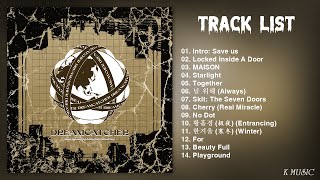[Full Album] Dreamcatcher (드림캐쳐) - Apocalypse : Save us (2nd Album)