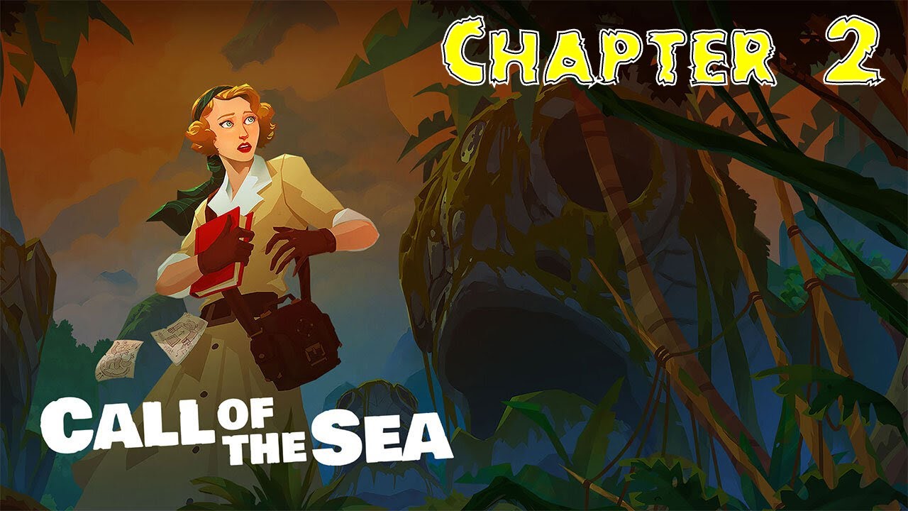 Let's Play - Call of the Sea - Chapter 2 - The Everhart Expedition